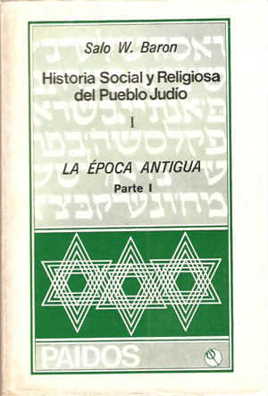 HISTORIA SOCIAL Y RELIGIOSA DEL PUEBLO JUDIO 8VOL.