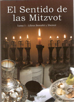 SENTIDO DE LAS MITZVOT, EL